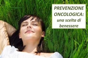 prevenzione-oncologica-benessere