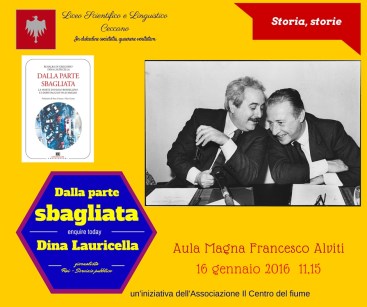 dalla parte sbagliata 16 gennaio